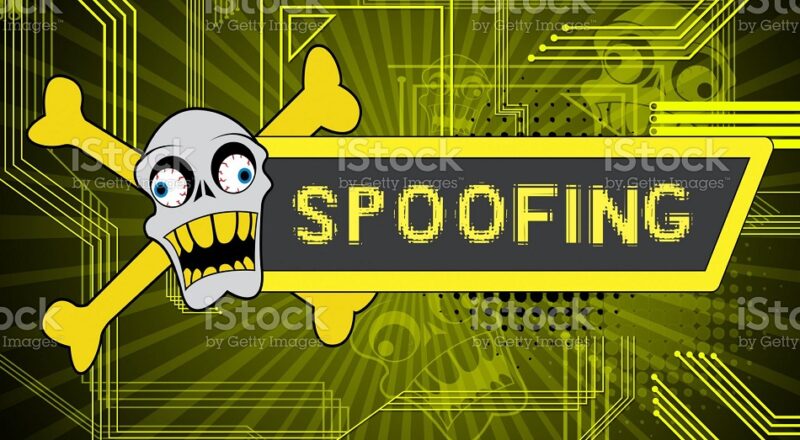 Spoofing & Phishing