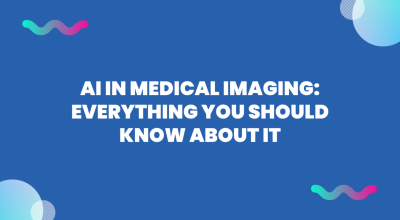 AI in Medical Imaging