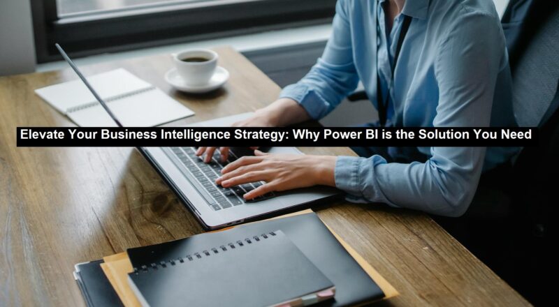 Business Intelligence Strategy